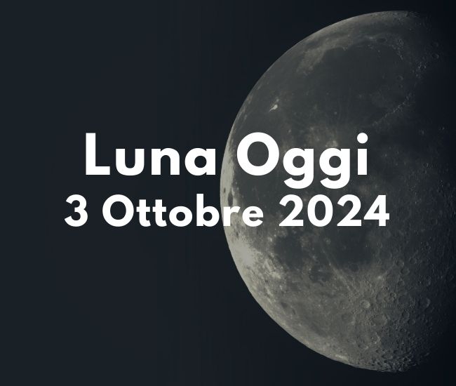 Fase della Luna Giovedì 3 Ottobre 2024