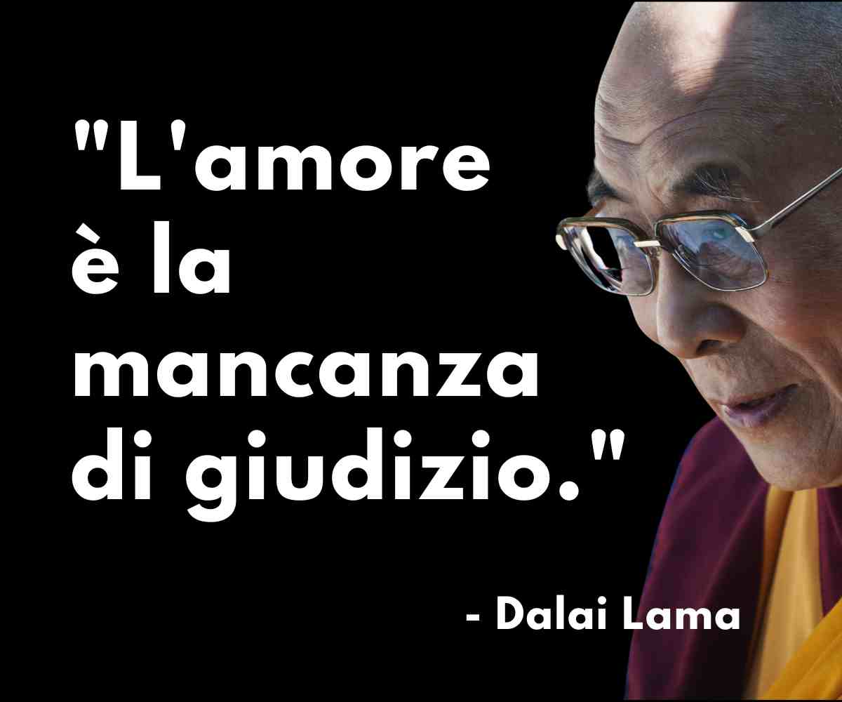 Frasi Dalai Lama Vita, Amore e Felicità