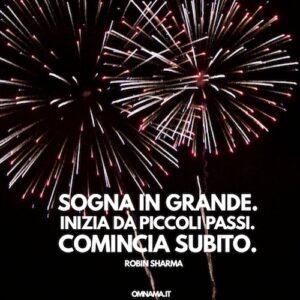 Fai Piccoli Passi ma Falli Ogni Giorno